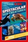 Cover: TIME for Kids: Spectacular Sea Creatures - Bantam Books