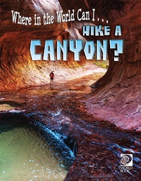 Abbildung von: Hike a Canyon? - World Book Inc