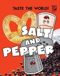 Cover: Taste the World! Salt and Pepper - World Book Inc