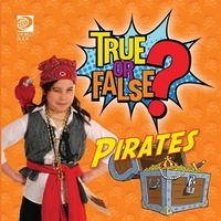 Abbildung von: True or False? Pirates - World Book Inc