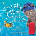 Cover: Can cats swim even if they don't like water? - World Book Inc