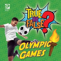 Abbildung von: True or False? Olympic Games - World Book Inc