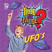 Abbildung von: True or False? UFO's - World Book Inc