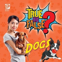 Abbildung von: True or False? Dogs - World Book Inc