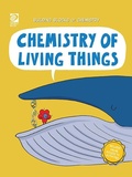 Cover: Chemistry of Living Things - World Book Inc