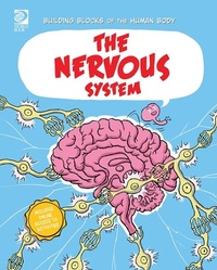 Enlarge image Cover: Nervous System - World Book Inc
