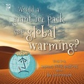 Cover: Would a giant ice pack stop global warming?  World Book answers your questions about the environment - World Book Inc