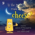 Cover: Is the moon made of cheese?  World Book answers your questions about more random stuff - World Book Inc