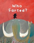 Cover: Who Farted? - World Book Inc