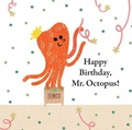 Cover: Happy Birthday, Mr. Octopus! - World Book Inc