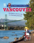Cover: Norrie Explores... Vancouver - World Book Inc