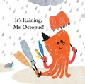 Cover: It's Raining, Mr. Octopus! - World Book Inc