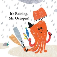 Enlarge image Cover: It's Raining, Mr. Octopus! - World Book Inc