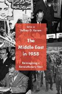Abbildung von: The Middle East in 1958 - I.B. Tauris