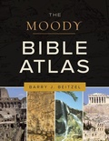 Cover: The Moody Bible Atlas - Moody Publishers