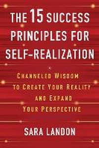 Enlarge image Cover: The 15 Success Principles for Self-Realization - Hay House Inc