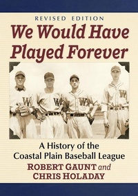 Abbildung von: We Would Have Played Forever - McFarland & Co Inc