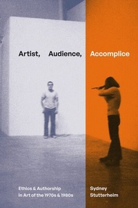Abbildung von: Artist, Audience, Accomplice - Duke University Press