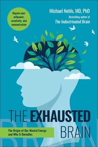 Bild: The Exhausted Brain - Skyhorse Publishing