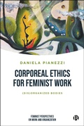 Cover: Corporeal Ethics for Feminist Work - Bristol University Press