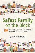 Cover: Safest Family on the Block - YMAA Publication Center