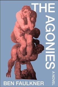 Abbildung von: The Agonies - Simon + Schuster LLC
