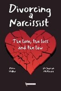 Abbildung von: Divorcing a Narcissist - Bath Publishing Ltd