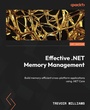 Cover: Effective .NET Memory Management - Packt Publishing