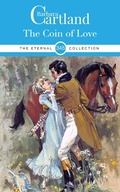 Cover: The Coin Of Love - Barbara Cartland Ebooks ltd