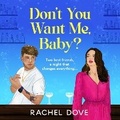 Cover: Don't You Want Me, Baby? - Boldwood Books Ltd