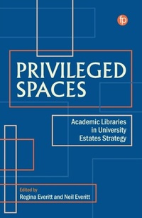 Abbildung von: Privileged Spaces - Facet Publishing