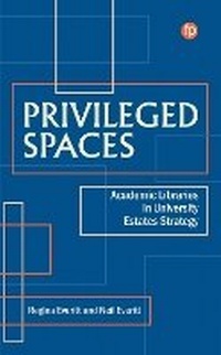 Abbildung von: Privileged Spaces - Facet Publishing