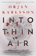 Cover: Into Thin Air: Volume 1 - Orenda Books