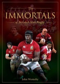 Cover: The Immortals of British & Irish Rugby - Gelding Street Press