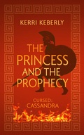 Cover: The Princess and the Prophecy - Dragonfire Press