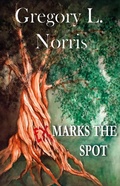 Cover: Ex Marks the Spot - Woodhall Press