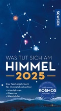 Bild: Was tut sich am Himmel 2025 - Kosmos