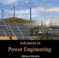 Enlarge image Cover: Advances in Power Engineering - World Technologies