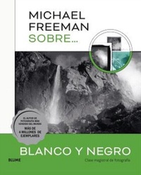 Abbildung von: Michael Freeman sobre blanco y negro - Blume