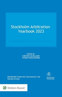Abbildung von: Stockholm Arbitration Yearbook 2023 - Wolters Kluwer