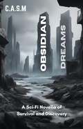 Cover: Obsidian Dreams (Silent Horizons, #1) - C.A.S.M