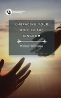 Cover: Embracing Your Role in the Kingdom - Deep Discussion Enterprises