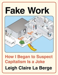 Abbildung von: Fake Work - Haymarket Books