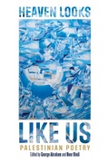 Cover: Heaven Looks Like Us - Haymarket Books