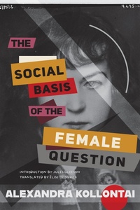 Abbildung von: The Social Basis of the Female Question - Haymarket Books