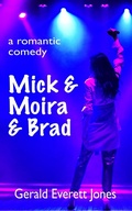 Cover: Mick & Moira & Brad - LaPuerta Books and Media