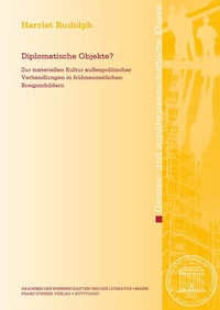 Abbildung von: Diplomatische Objekte? - Franz Steiner Verlag