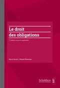 Cover: Le droit des obligations - Schulthess Juristische Medien