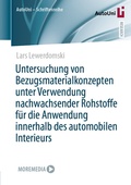 Cover: Untersuchung von Bezugsmaterialkonzepten unter Verwendung nachwachsender Rohstoffe f&uuml;r die Anwendung innerhalb des automobilen Interieurs - Springer Vieweg