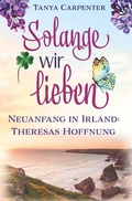 Cover: Solange wir lieben - Tolino Media